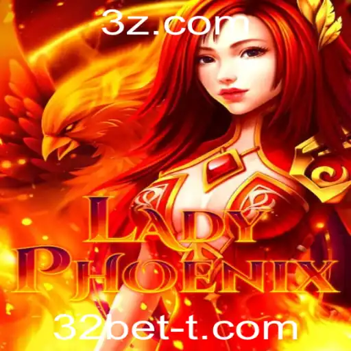 32bet - Exploração Profunda do Mundo de LadyPhoenix - Uma Aventura Inesquecível com 32bet